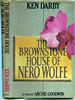 Darby, Ken, The Brownstone House of Nero Wolfe (as told By Archie Goodwin), Little, Brown, 1983